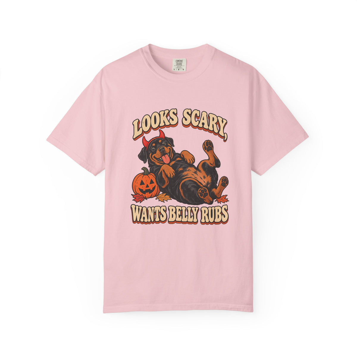 Looks Scary, Wants Belly Rubs T-Shirt – Blossom