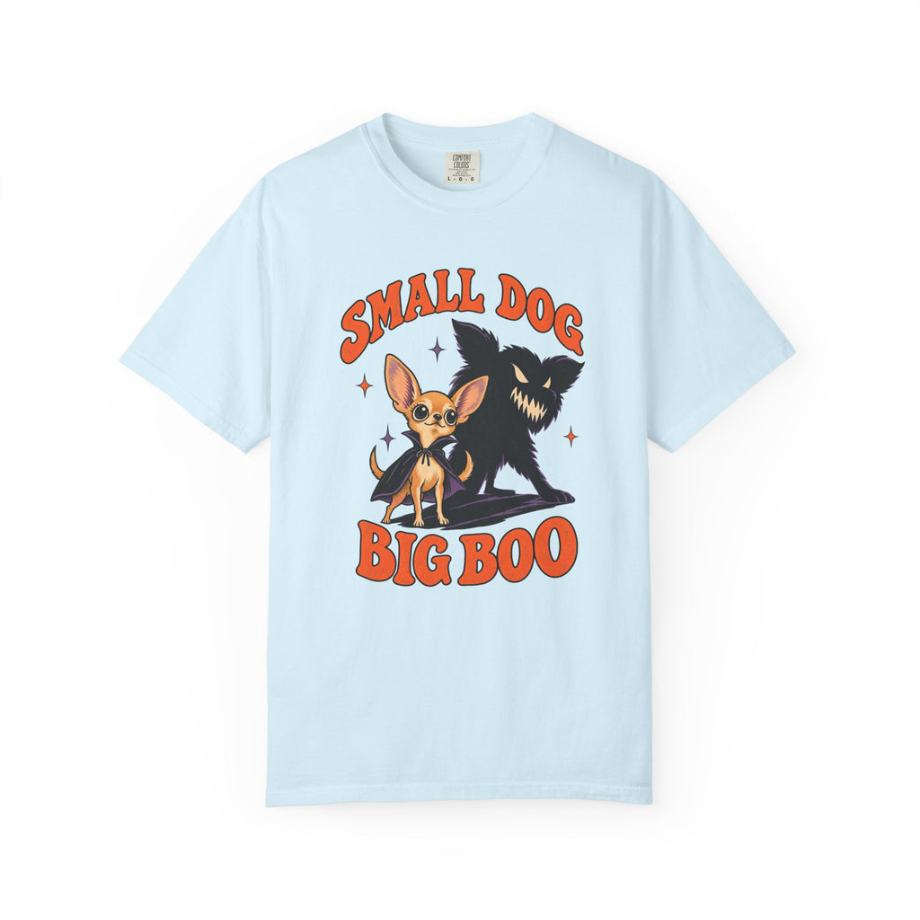 Small Dog, Big Boo T-Shirt – Chambray