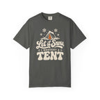 Let It Snow, I Brought a Tent T-Shirt