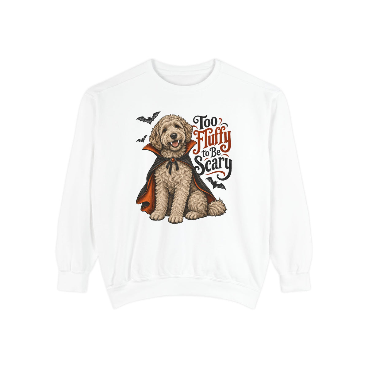 Too Fluffy to Be Scary Sweatshirt – White