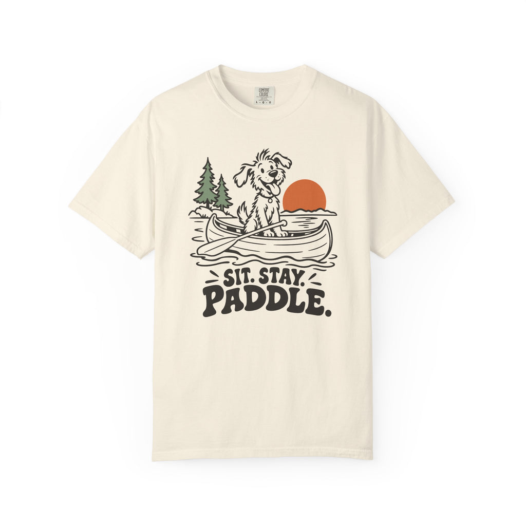Sit. Stay. Paddle. T-Shirt