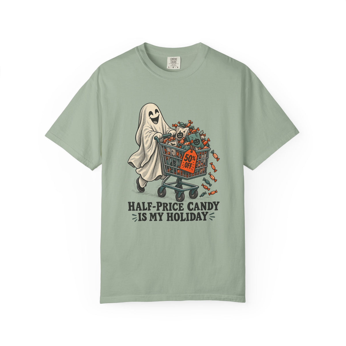 Half-Price Candy Is My Holiday T-Shirt – Bay