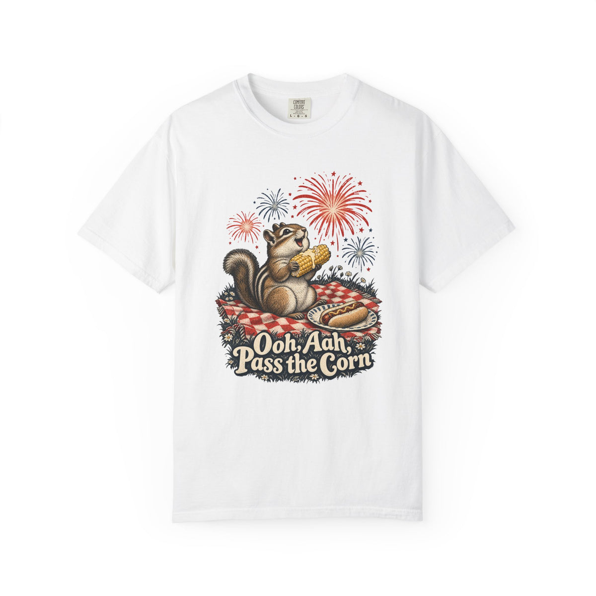 Ooh, Aah, Pass the Corn T-Shirt – White