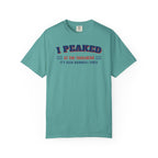 I Peaked at the Trailhead T-Shirt – Seafoam