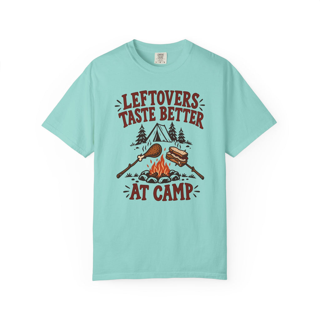 Leftovers Taste Better at Camp T-Shirt