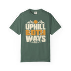 Uphill Both Ways T-Shirt