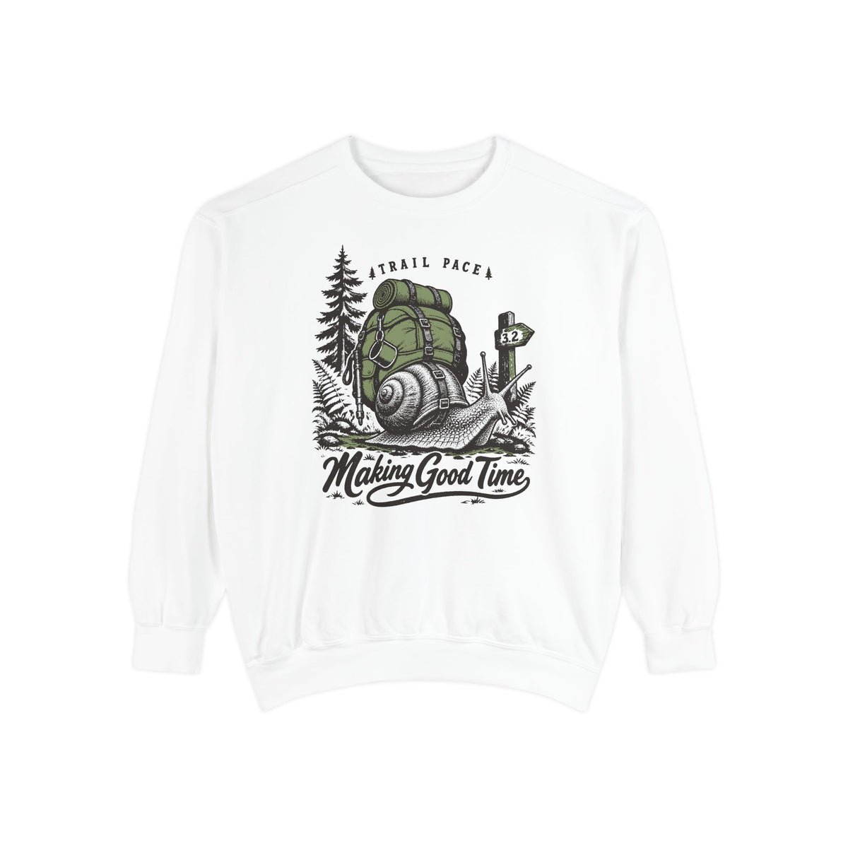 Making Good Time Sweatshirt