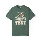 Let It Snow, I Brought a Tent T-Shirt