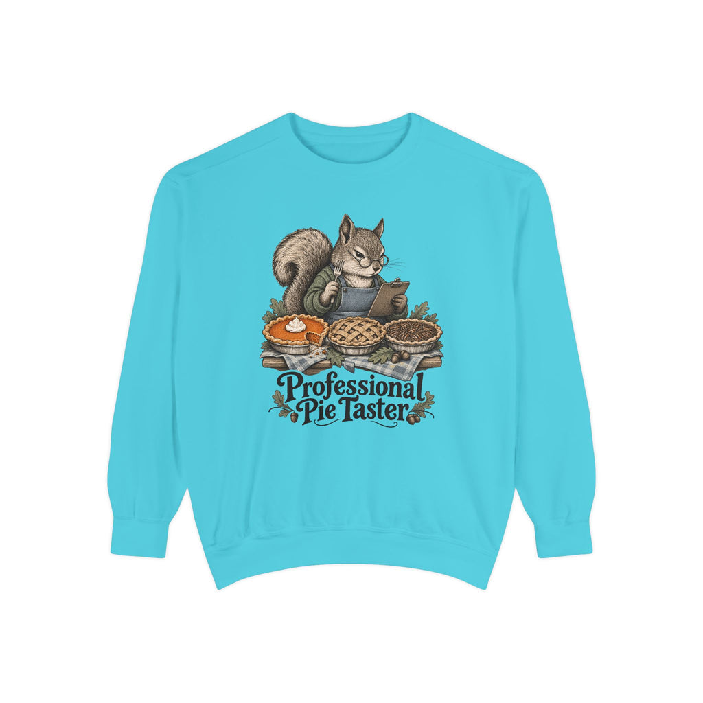 Professional Pie Taster Sweatshirt – front view