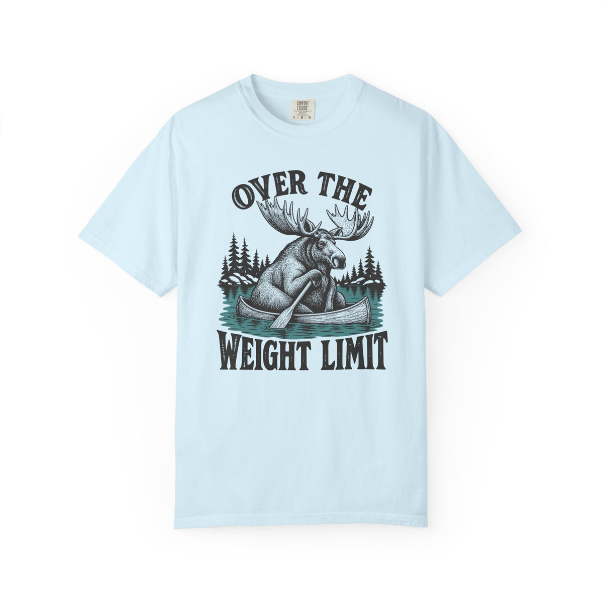 Over the Weight Limit T-Shirt