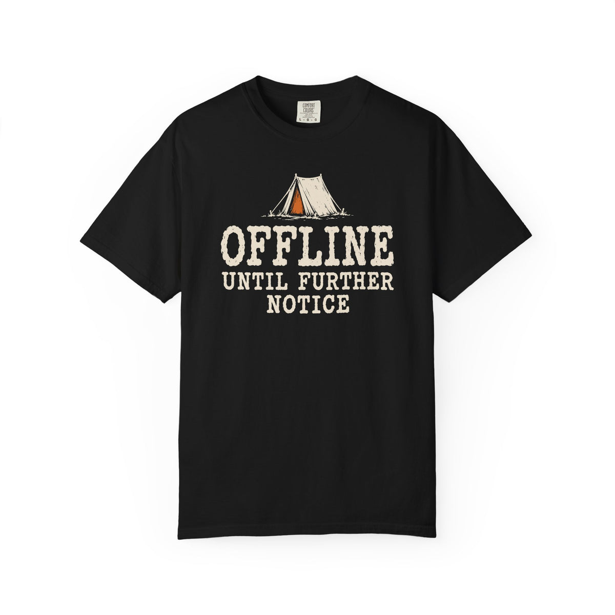 Offline Until Further Notice T-Shirt