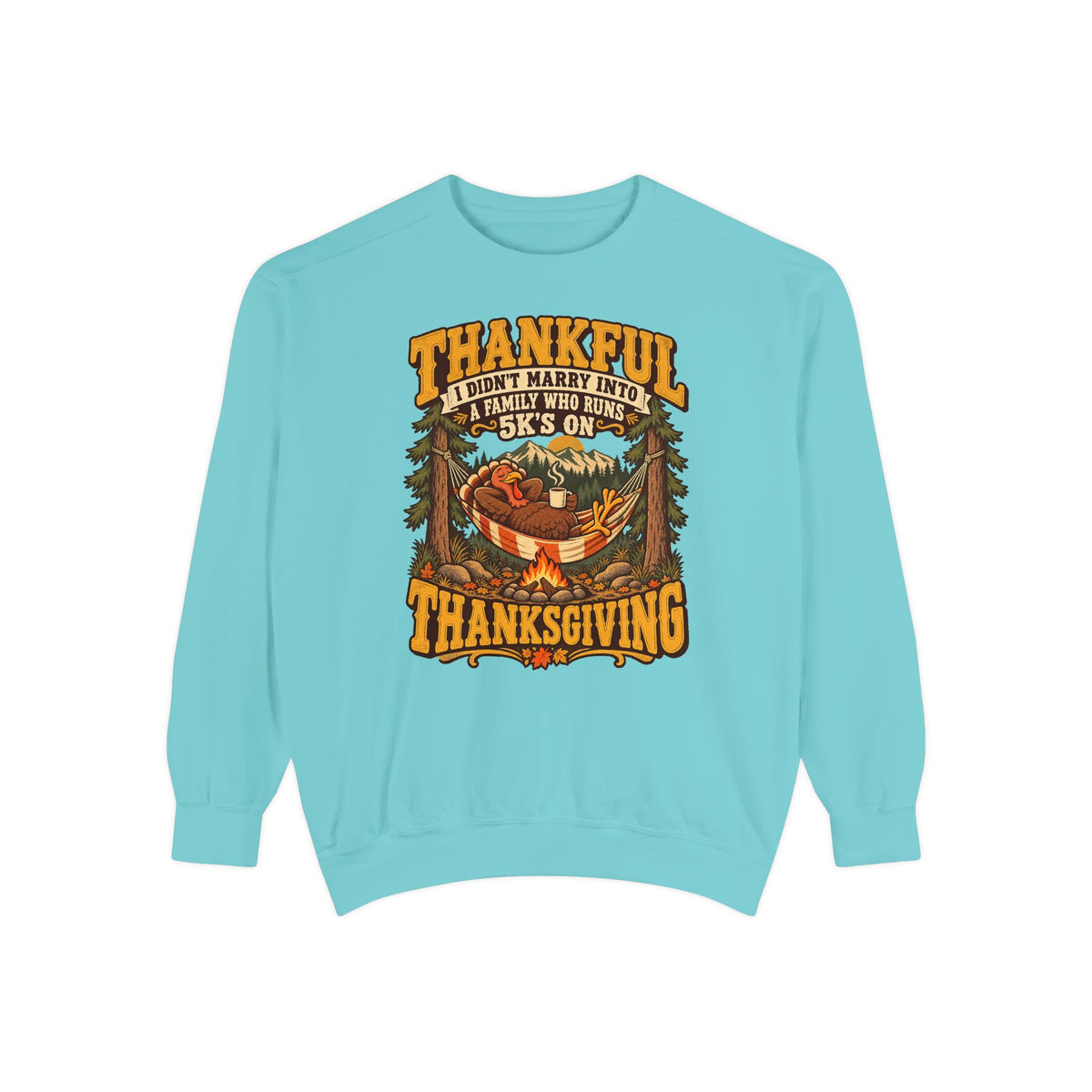 Not a 5K Family Turkey Hammock Sweatshirt