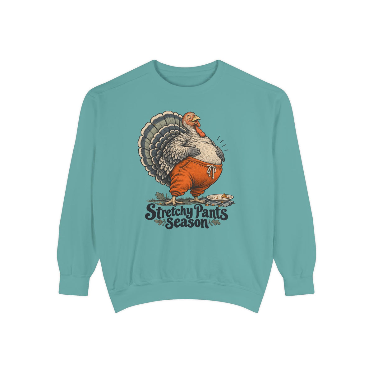Stretchy Pants Season Sweatshirt – Seafoam