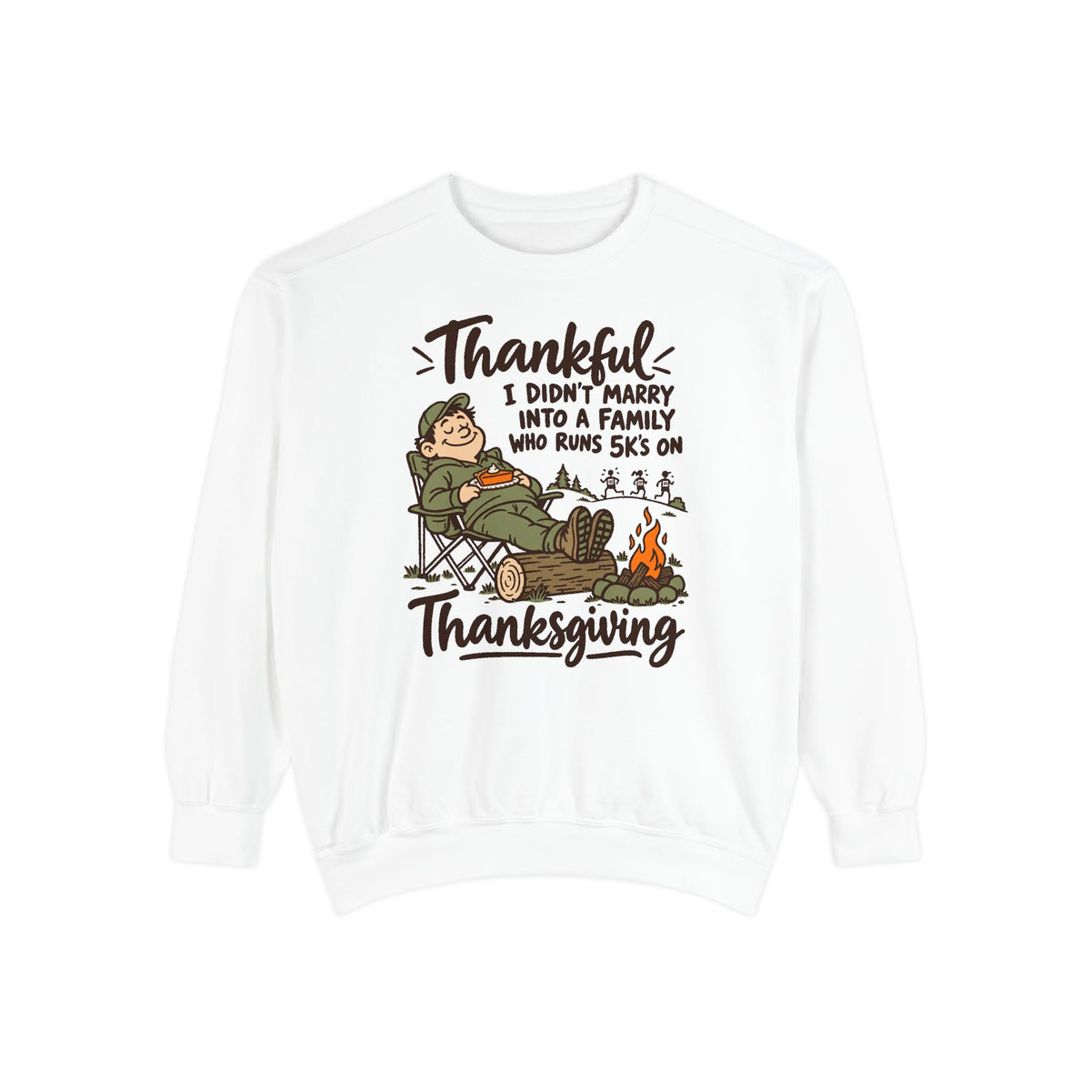 Not a 5K Family Camp Chair Nap Sweatshirt