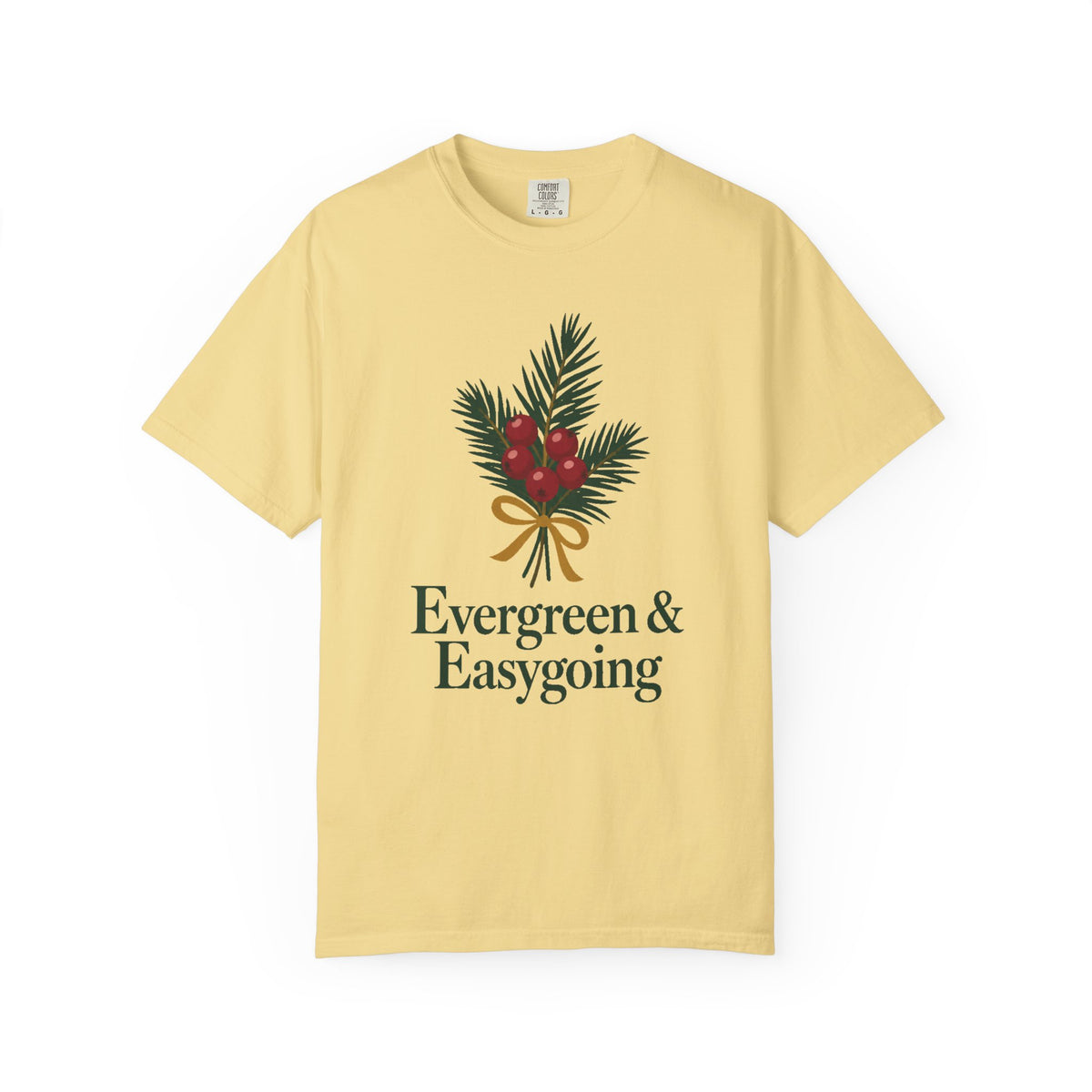 Evergreen & Easygoing T-Shirt – Butter