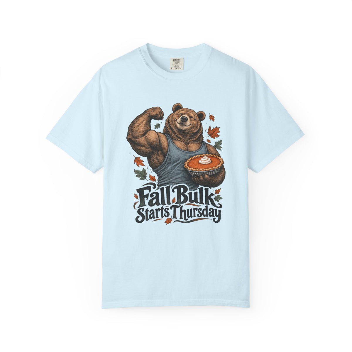 Fall Bulk Starts Thursday T-Shirt – Chambray