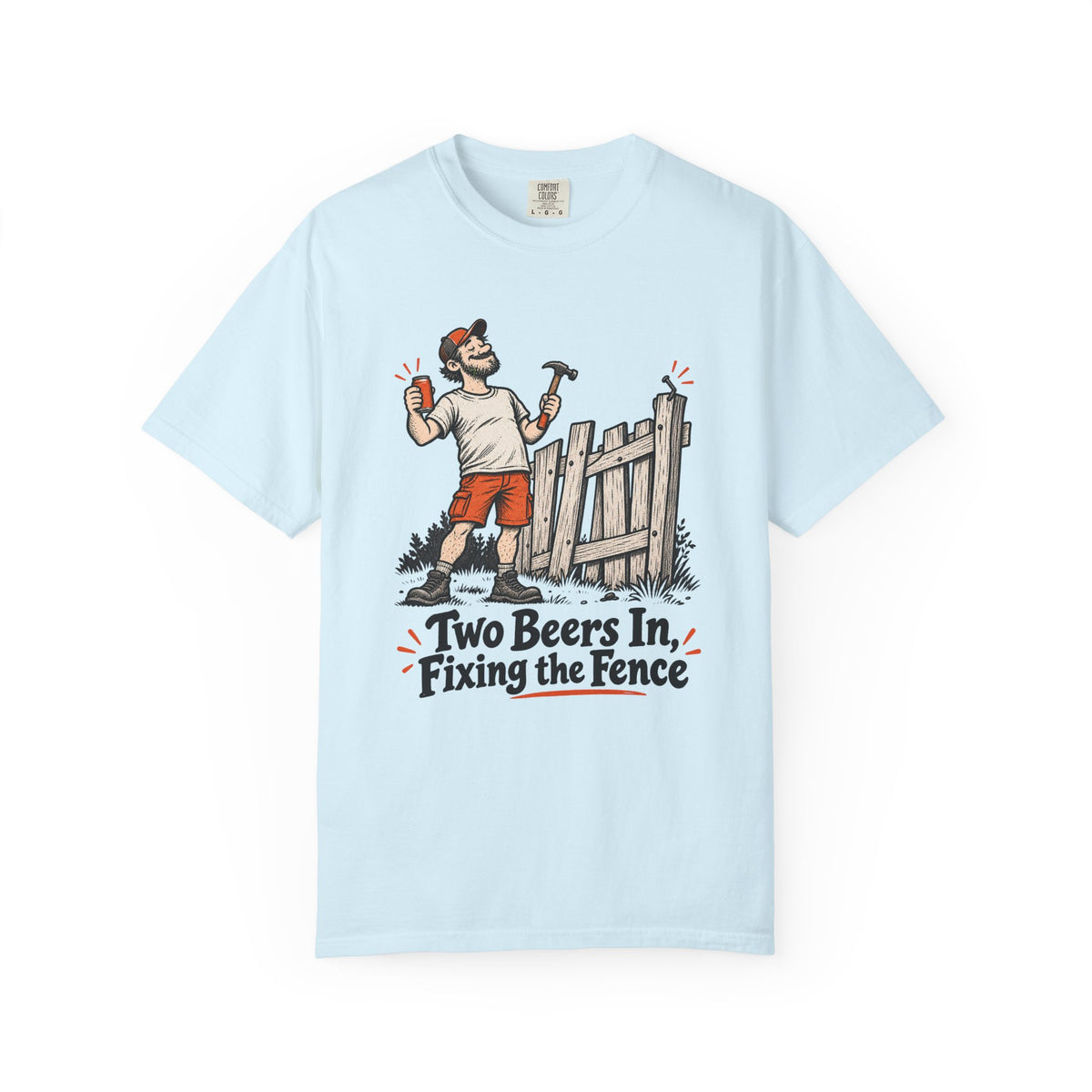 Two Beers In, Fixing the Fence T-Shirt – Chambray