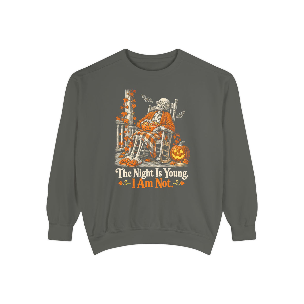 The Night Is Young. I Am Not. Sweatshirt – Pepper