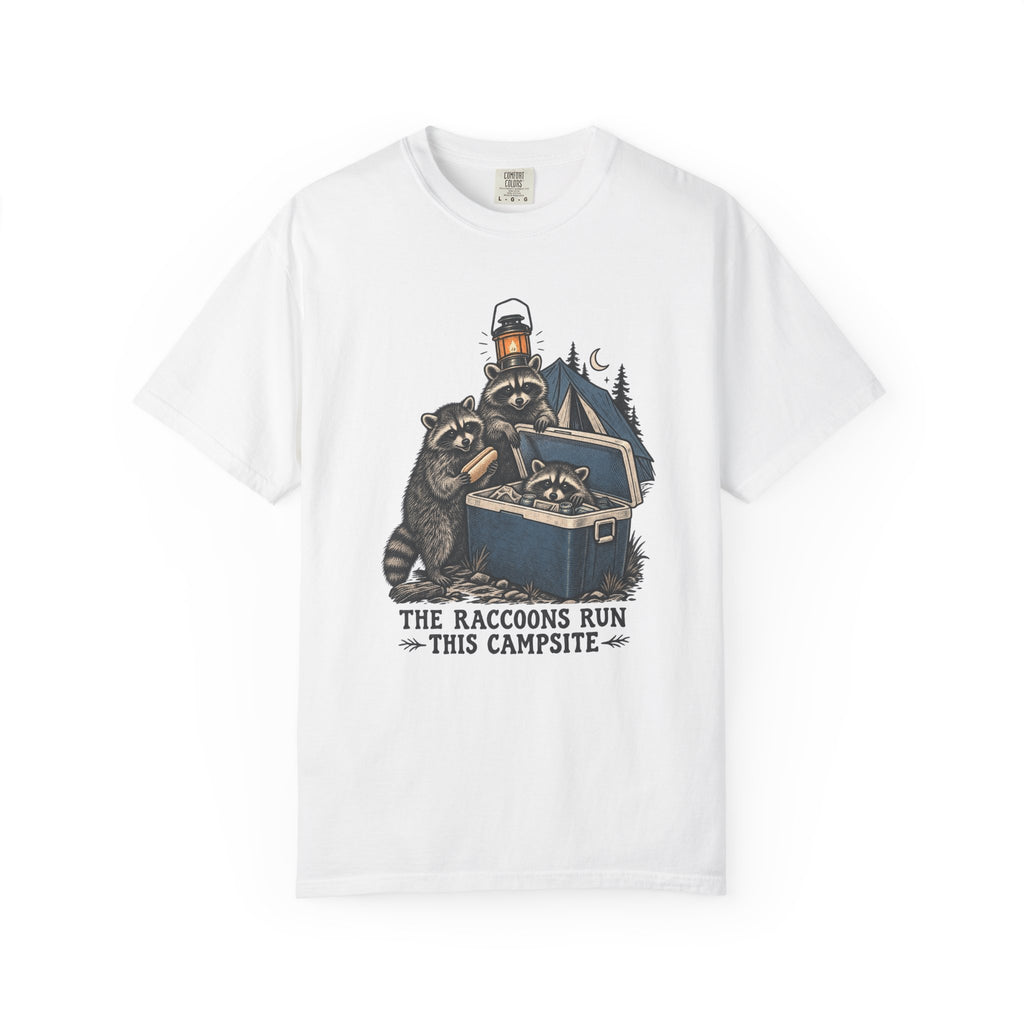 The Raccoons Run This Campsite T-Shirt – White