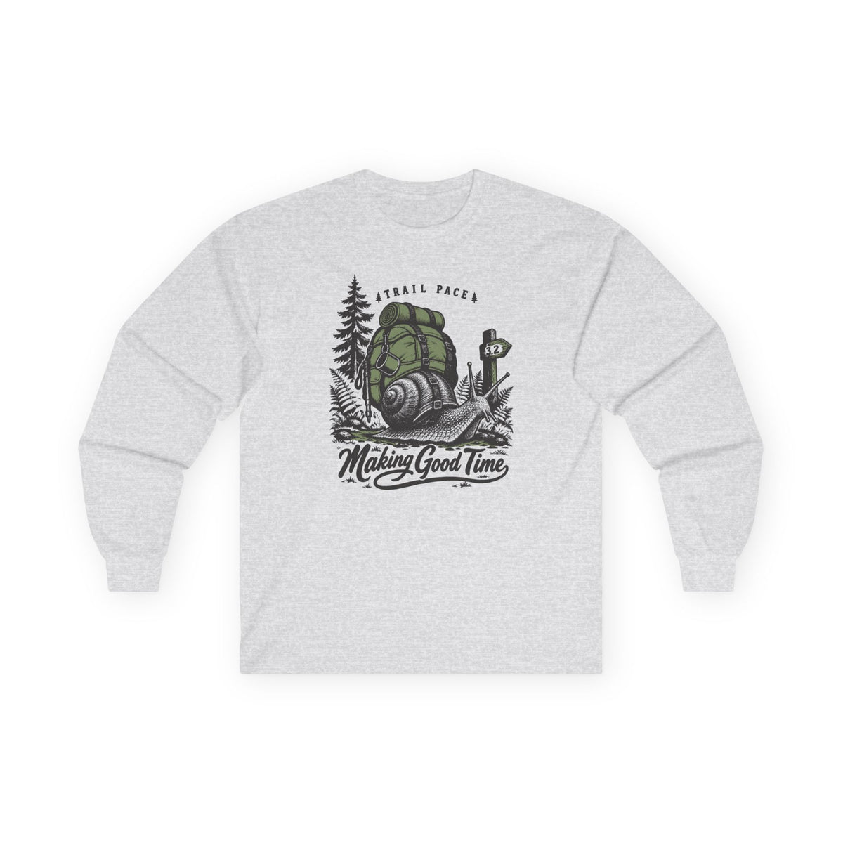 Making Good Time Long Sleeve Shirt