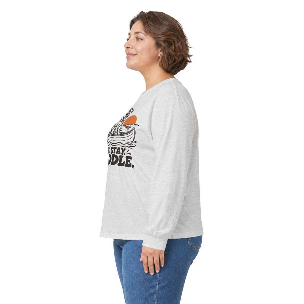Sit. Stay. Paddle. Long Sleeve Shirt