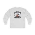 Results May Vary Long Sleeve Shirt