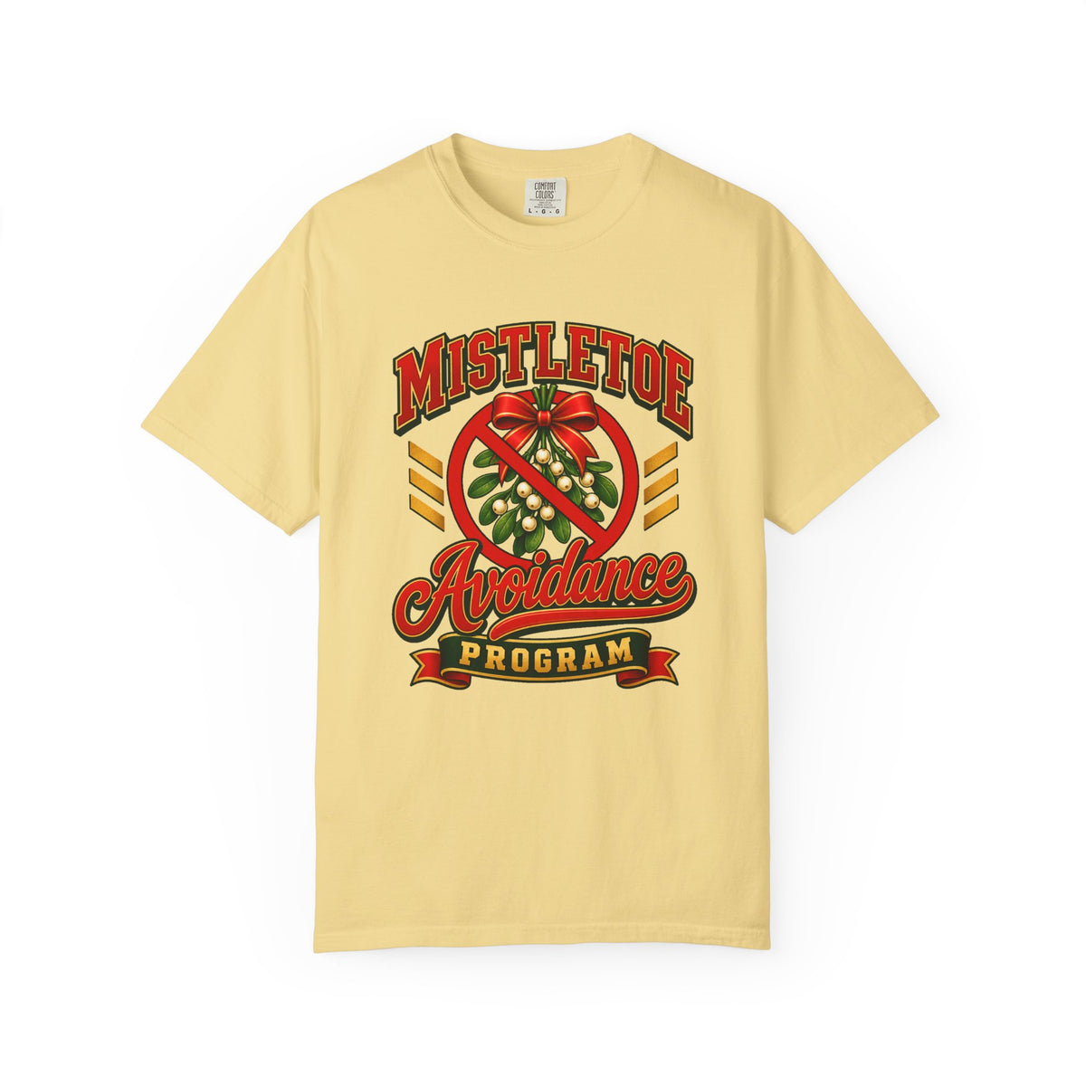 Mistletoe Avoidance Program T-Shirt – Butter