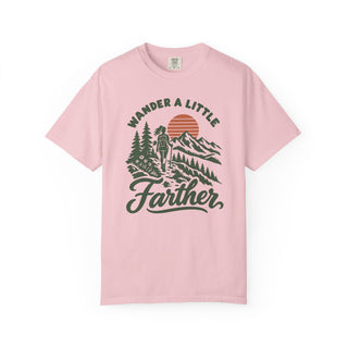 Wander a Little Farther T-Shirt