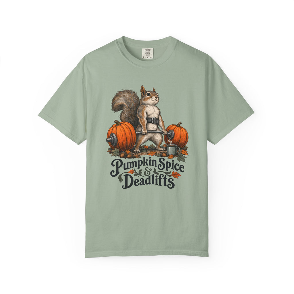 Pumpkin Spice & Deadlifts T-Shirt – Bay