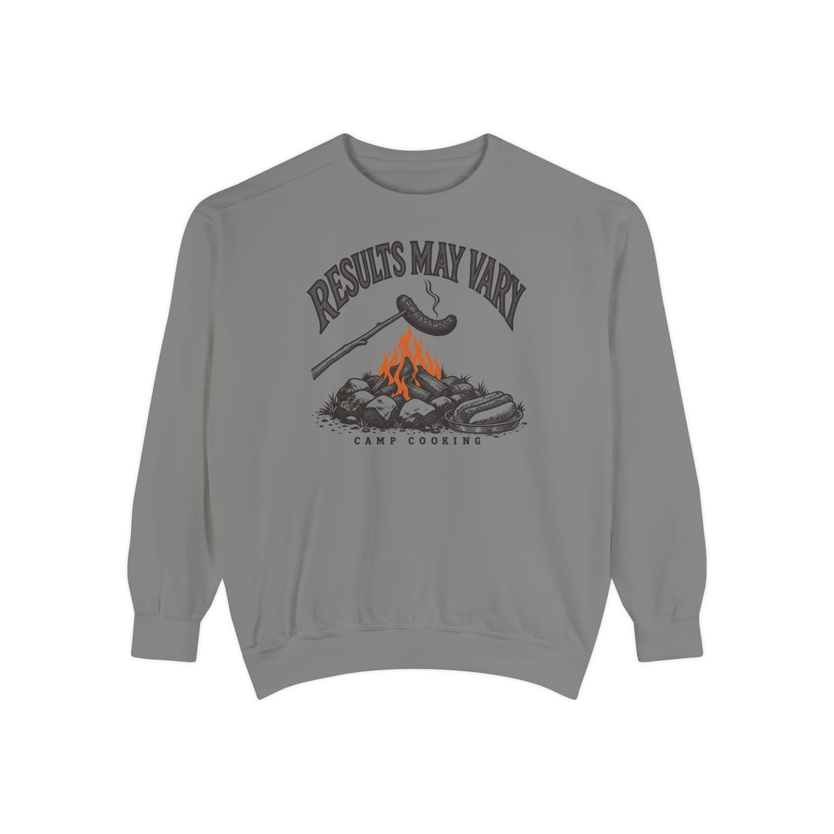 Results May Vary Sweatshirt