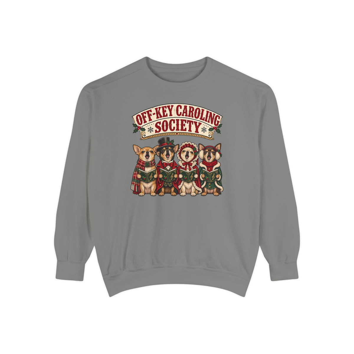 Off-Key Caroling Society Sweatshirt – Grey