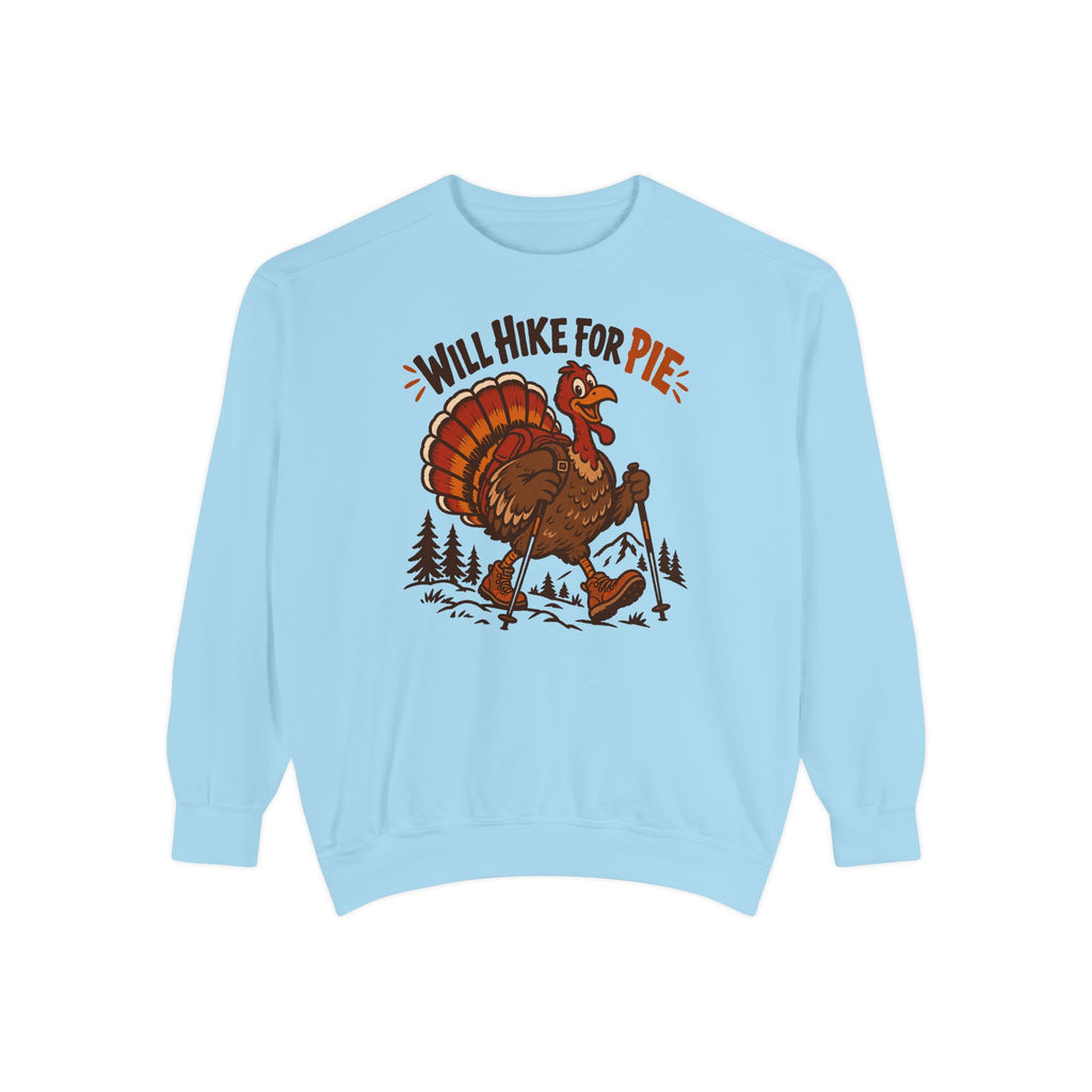 Will Hike for Pie Sweatshirt