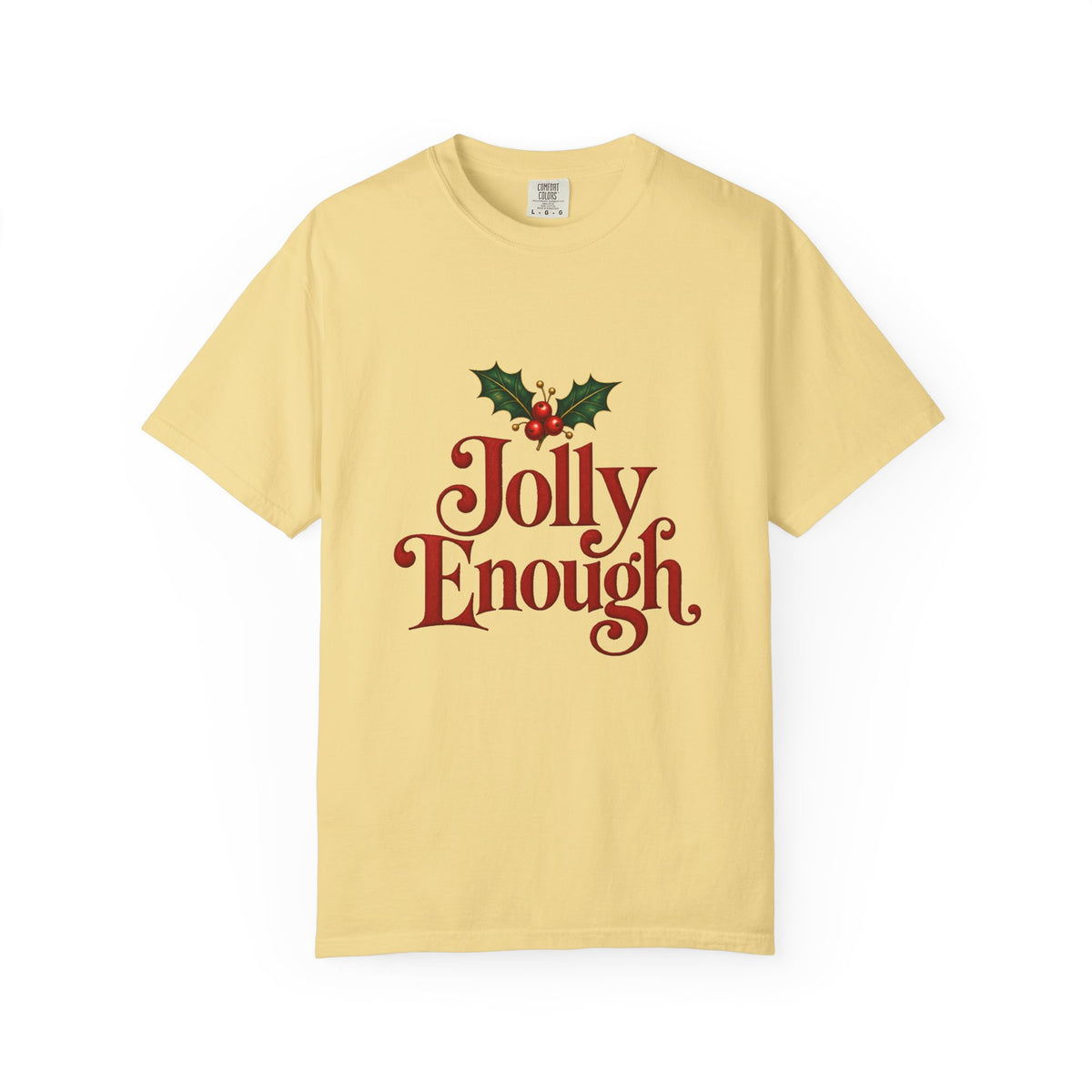 Jolly Enough T-Shirt – Butter