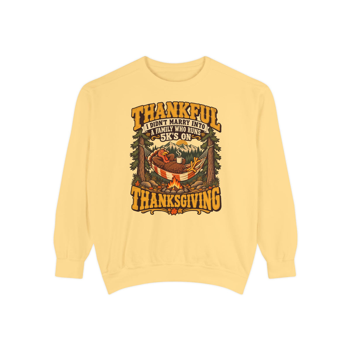 Not a 5K Family Turkey Hammock Sweatshirt