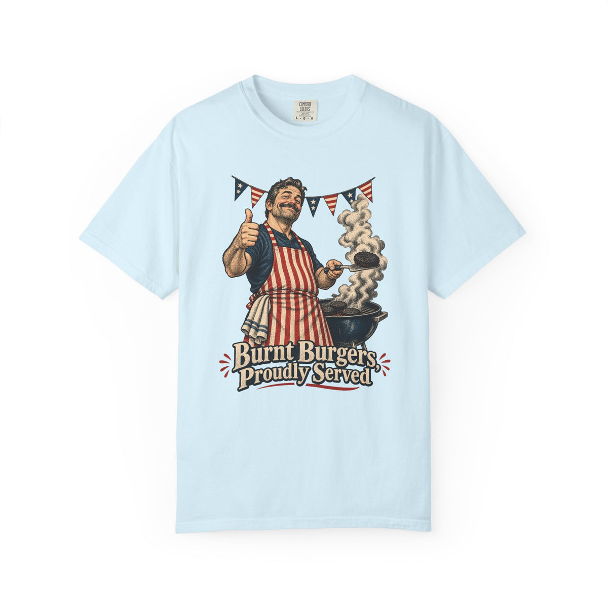 Burnt Burgers, Proudly Served T-Shirt – Chambray