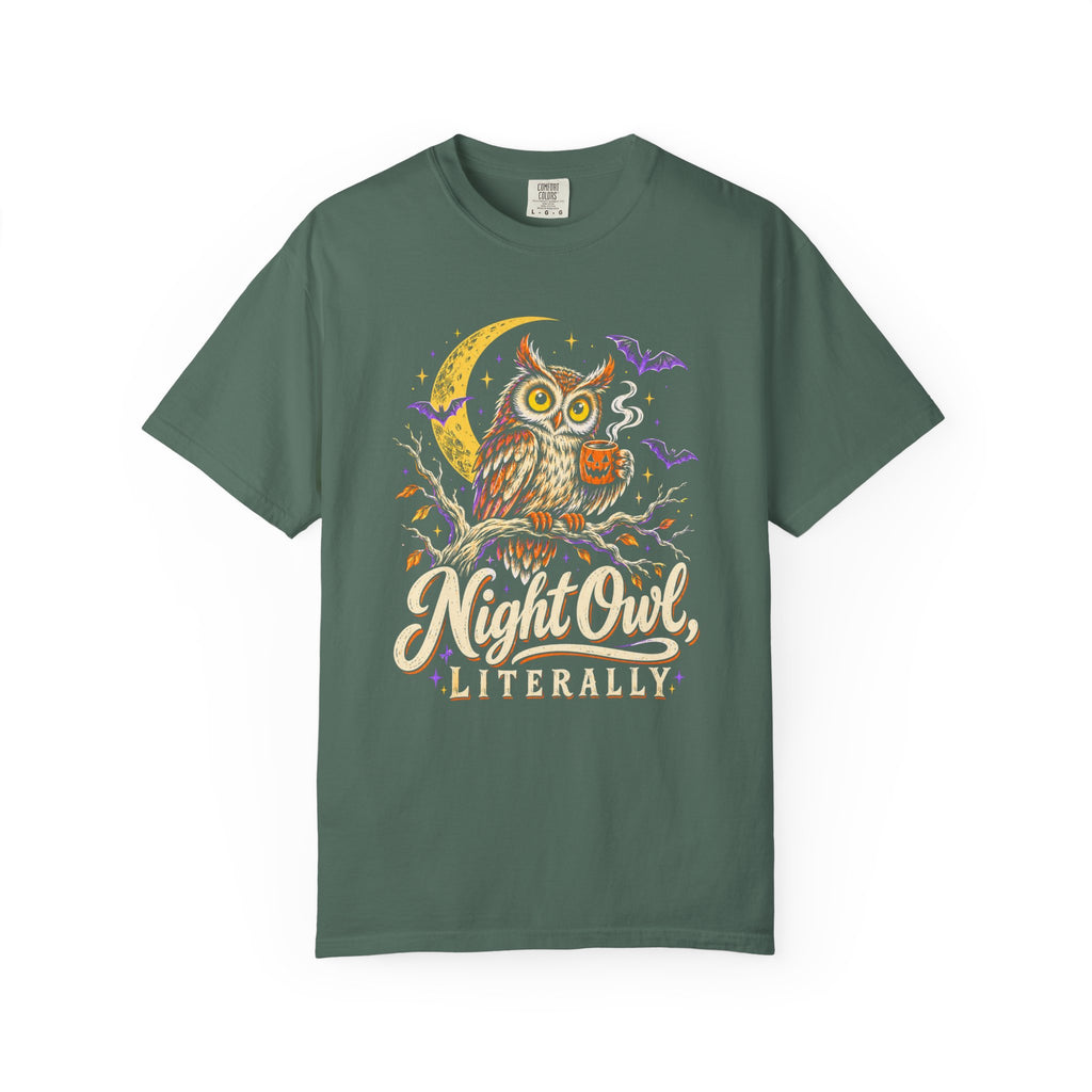 Night Owl, Literally T-Shirt – Blue Spruce