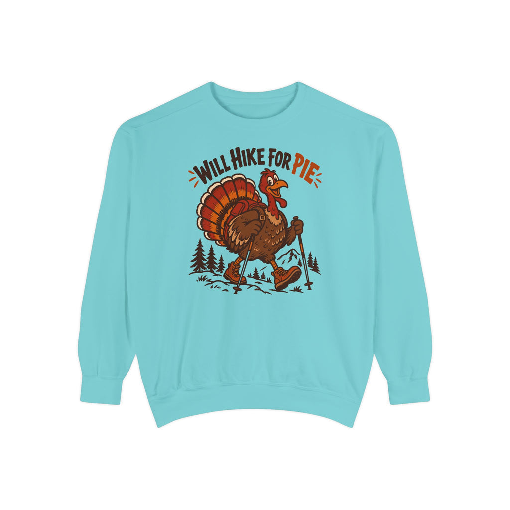 Will Hike for Pie Sweatshirt