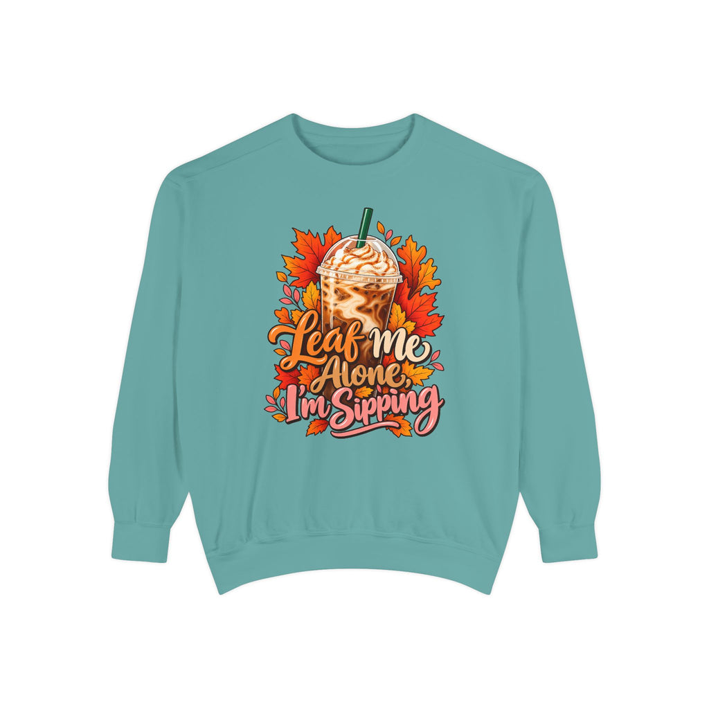 Leaf Me Alone, I'm Sipping Sweatshirt – Seafoam