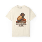 Hot Dog Costume. Again. T-Shirt – Ivory
