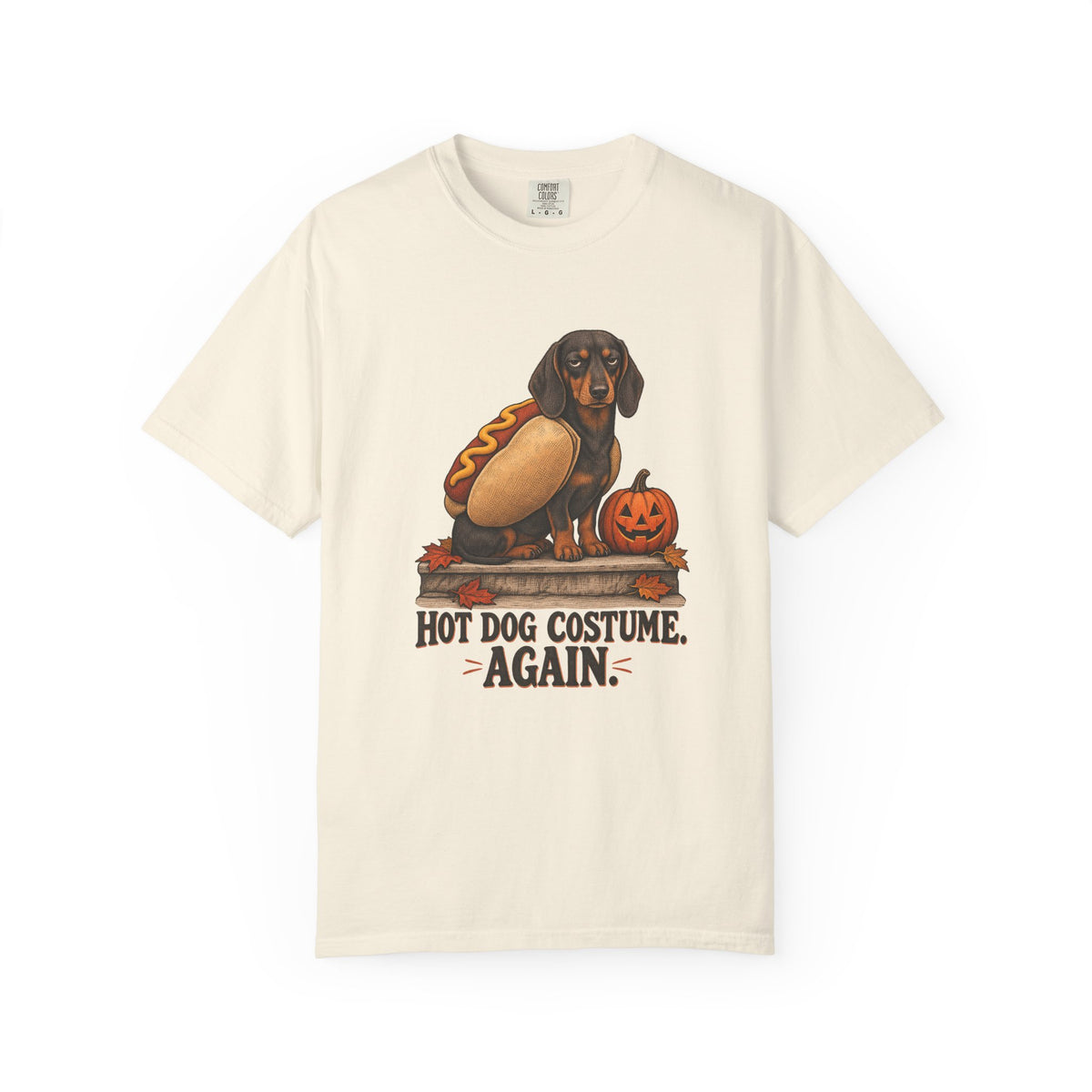 Hot Dog Costume. Again. T-Shirt – Ivory