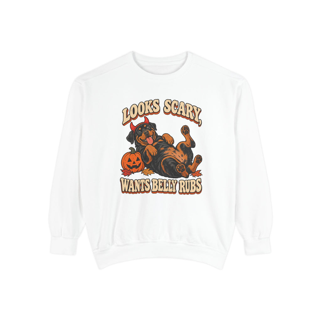 Looks Scary, Wants Belly Rubs Sweatshirt – White