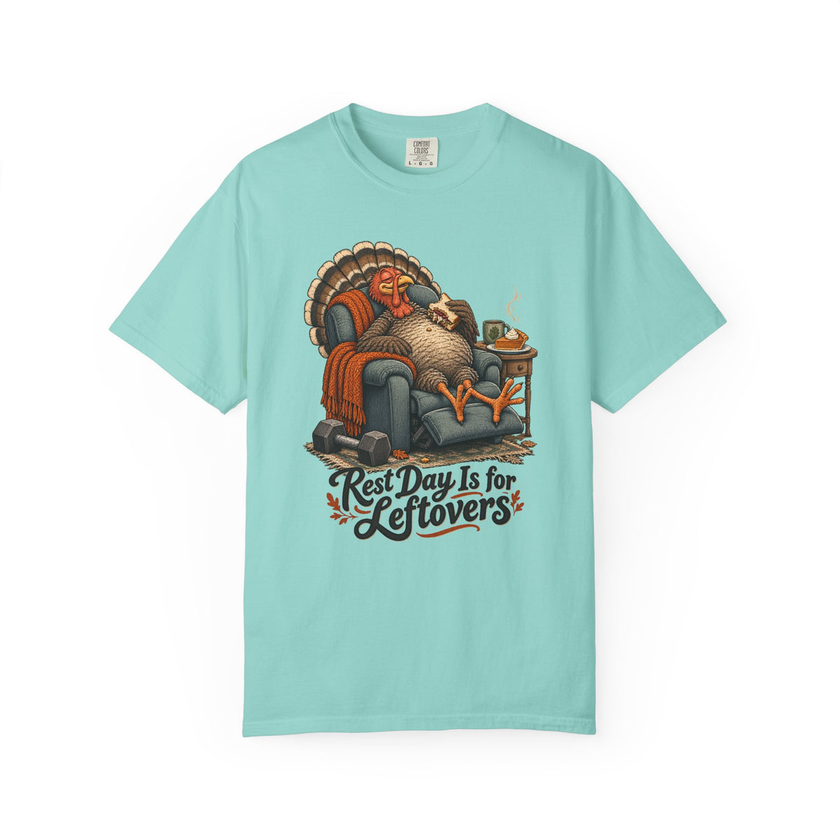 Rest Day Is for Leftovers T-Shirt – Chalky Mint