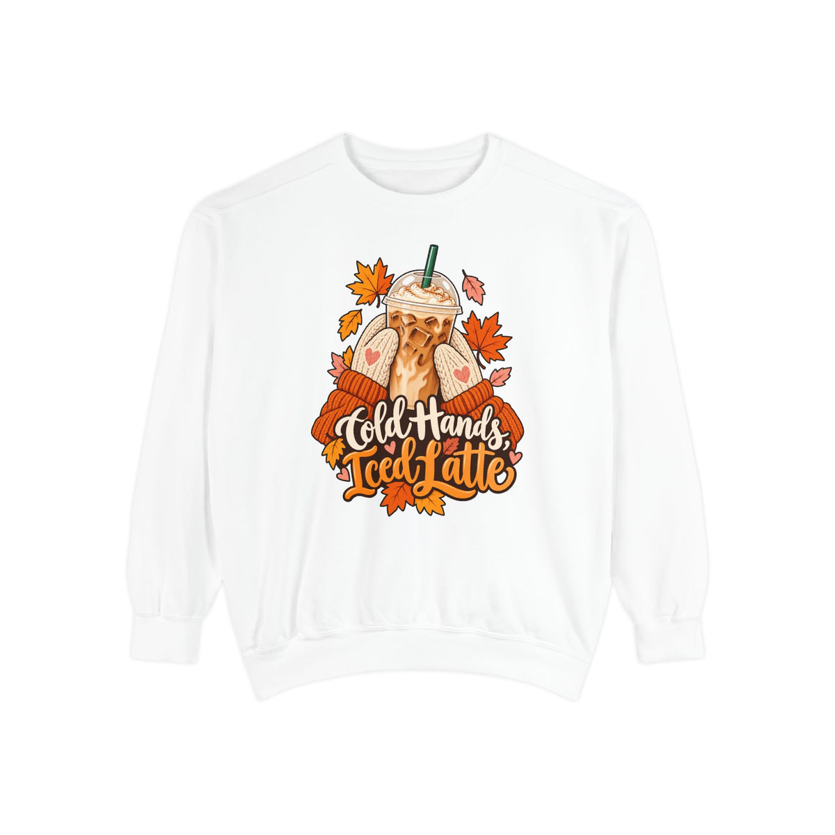 Cold Hands, Iced Latte Sweatshirt – White