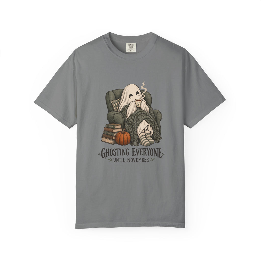 Ghosting Everyone Until November T-Shirt – Grey