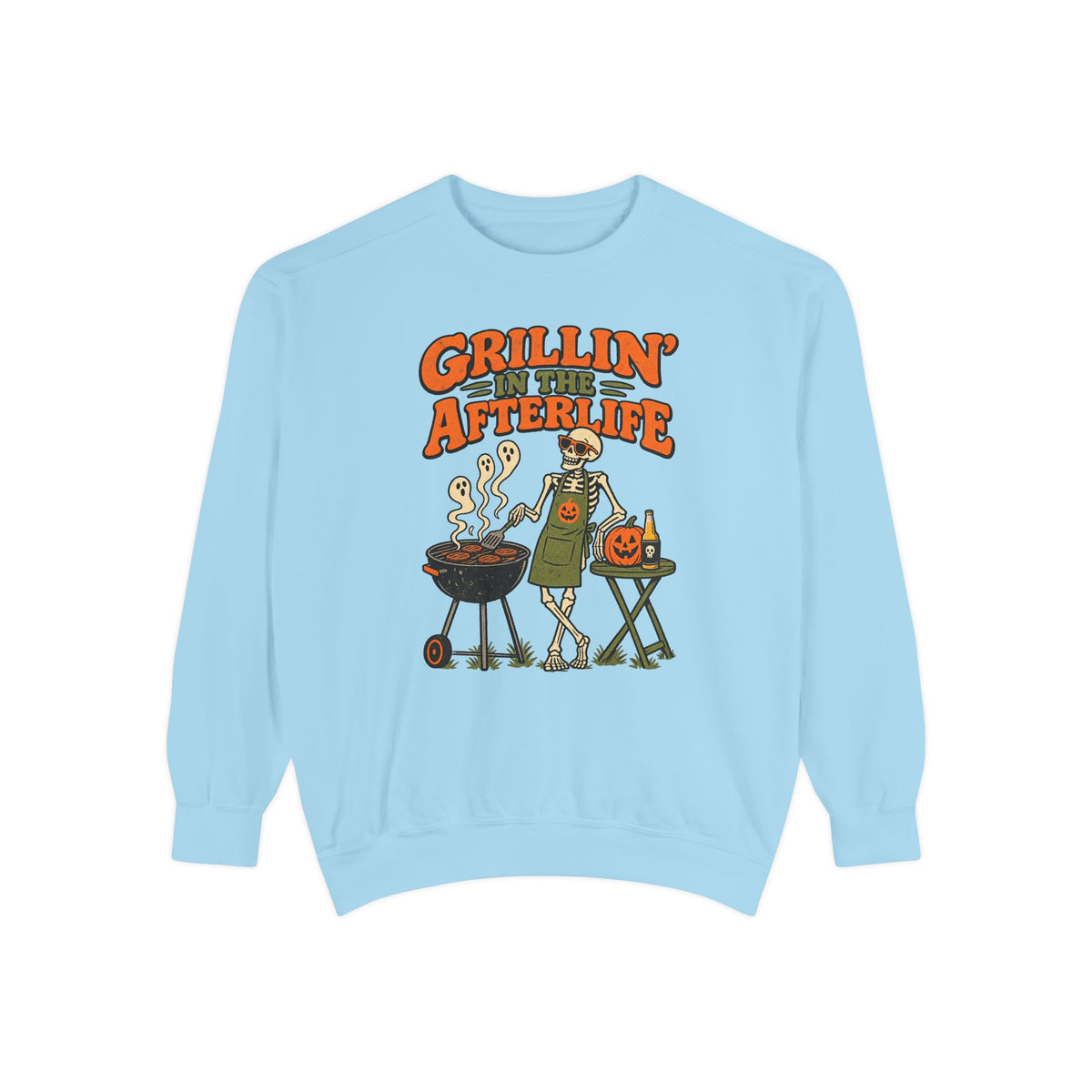 Grillin' in the Afterlife Sweatshirt – Chambray