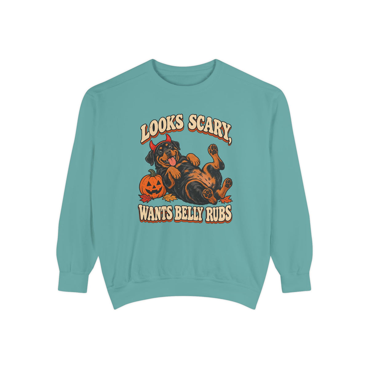 Looks Scary, Wants Belly Rubs Sweatshirt – Seafoam