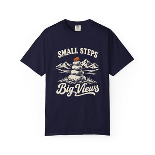 Small Steps, Big Views T-Shirt