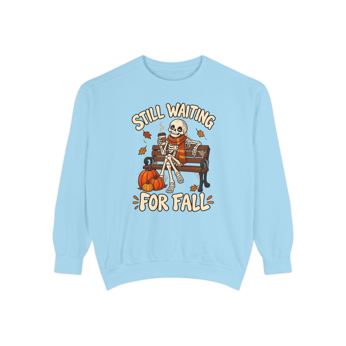 Still Waiting for Fall Sweatshirt – Chambray