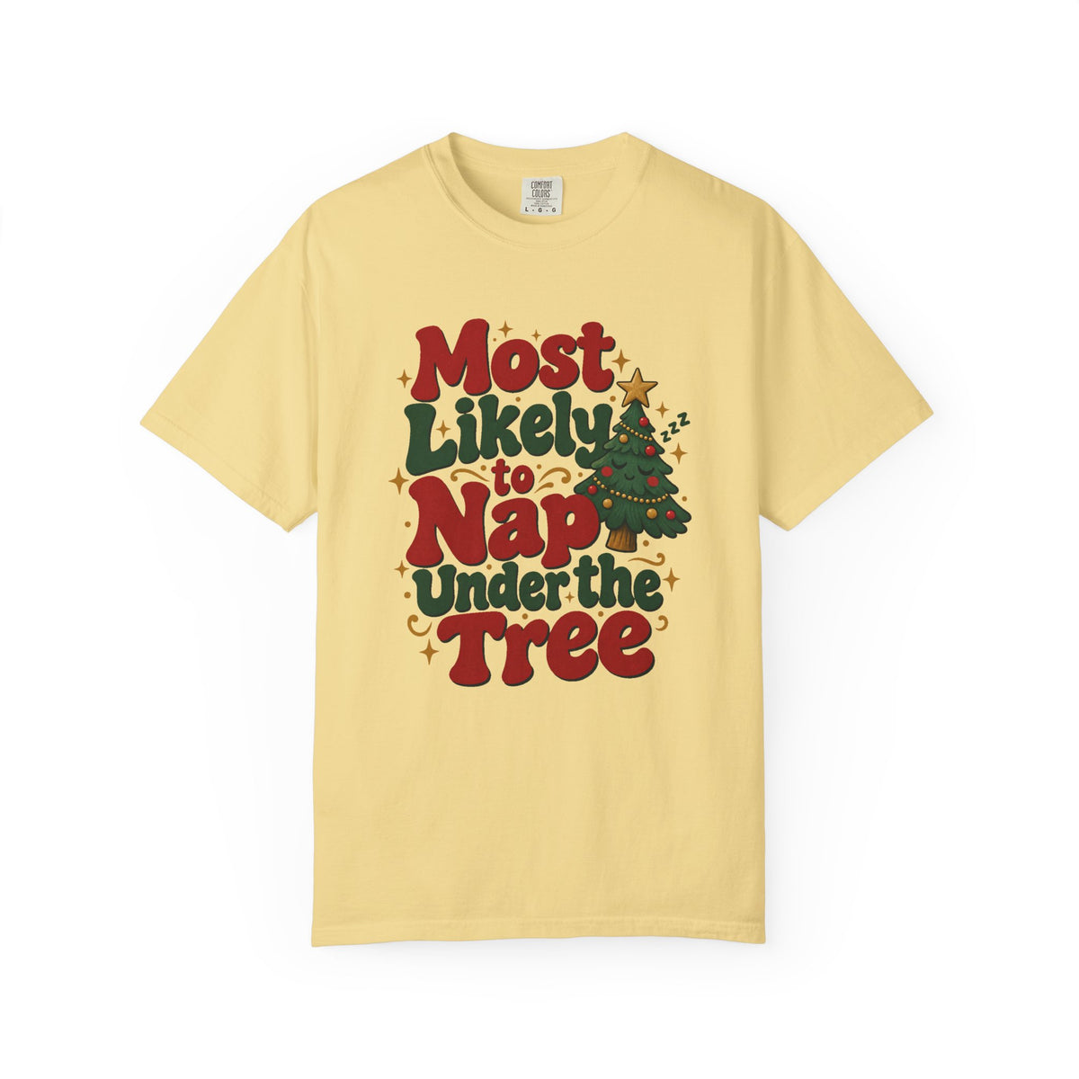 Most Likely to Nap Under the Tree T-Shirt – Butter