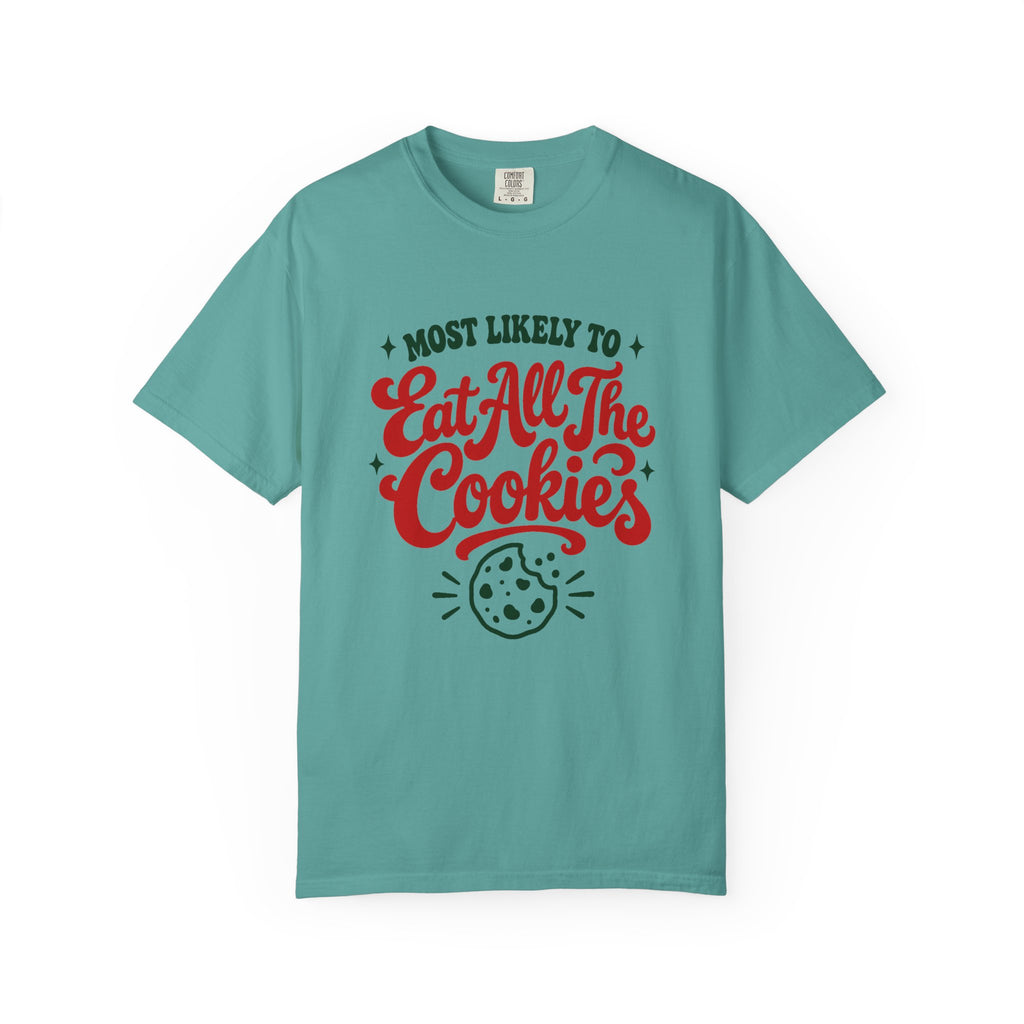 Most Likely To Eat All The Cookies T-Shirt – Seafoam
